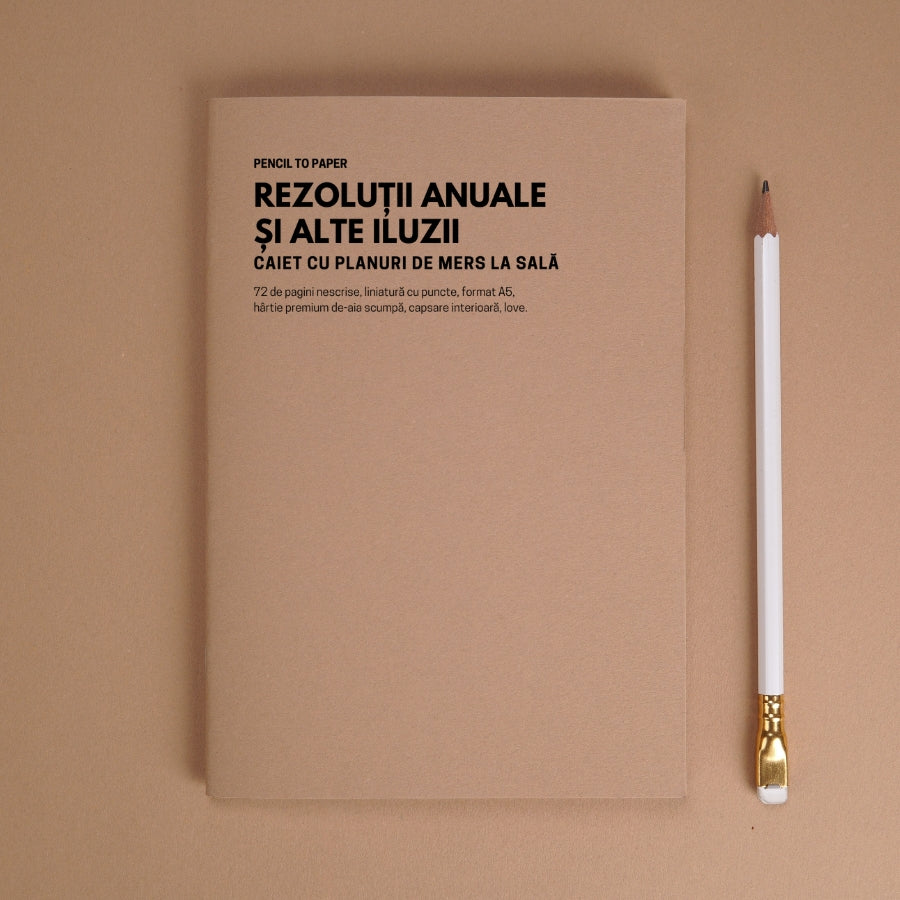 Rezolutii anuale si alte iluzii. Caiet cu planuri de mers la sala