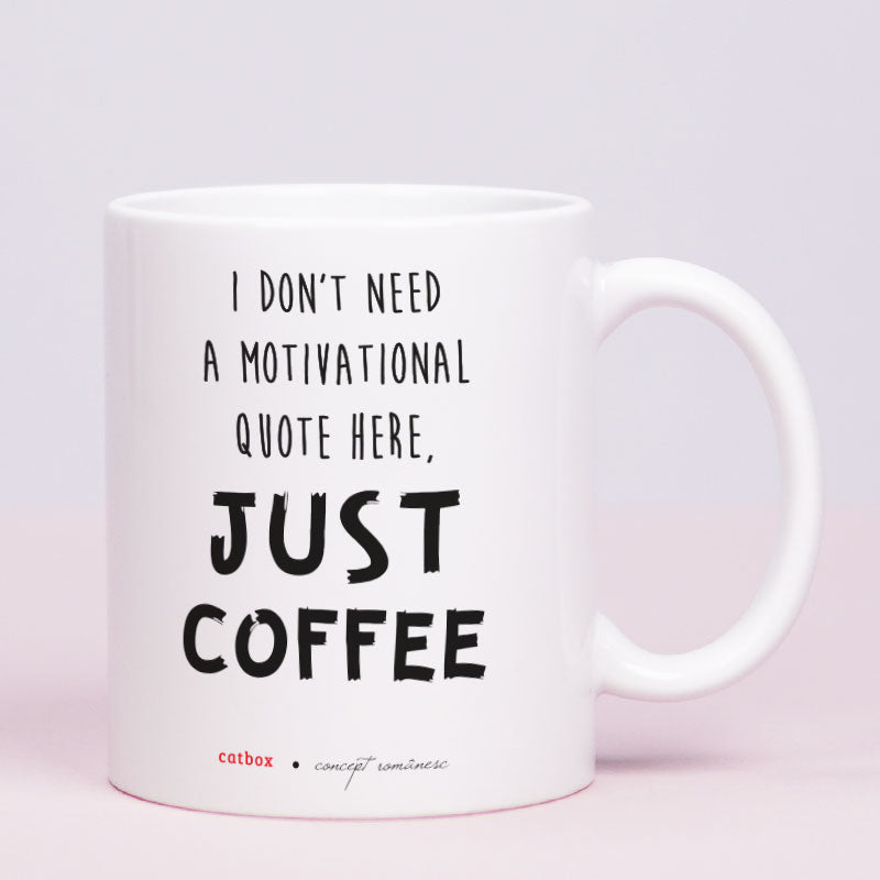 Cana cadou amuzant pentru colegi - Just Coffee