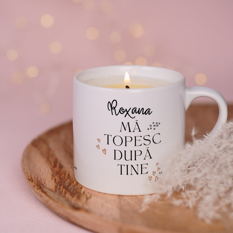 Cadou pentru iubita - Lumanare parfumata in cana personalizata - Ma topesc dupa tine - wonderstore - prim plan