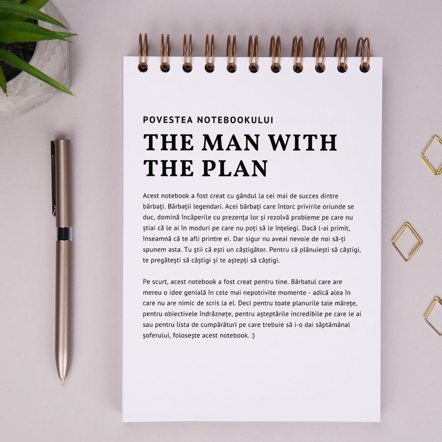 Notebook cadou pentru barbati - The Man With The Plan - povestea notebook-ului