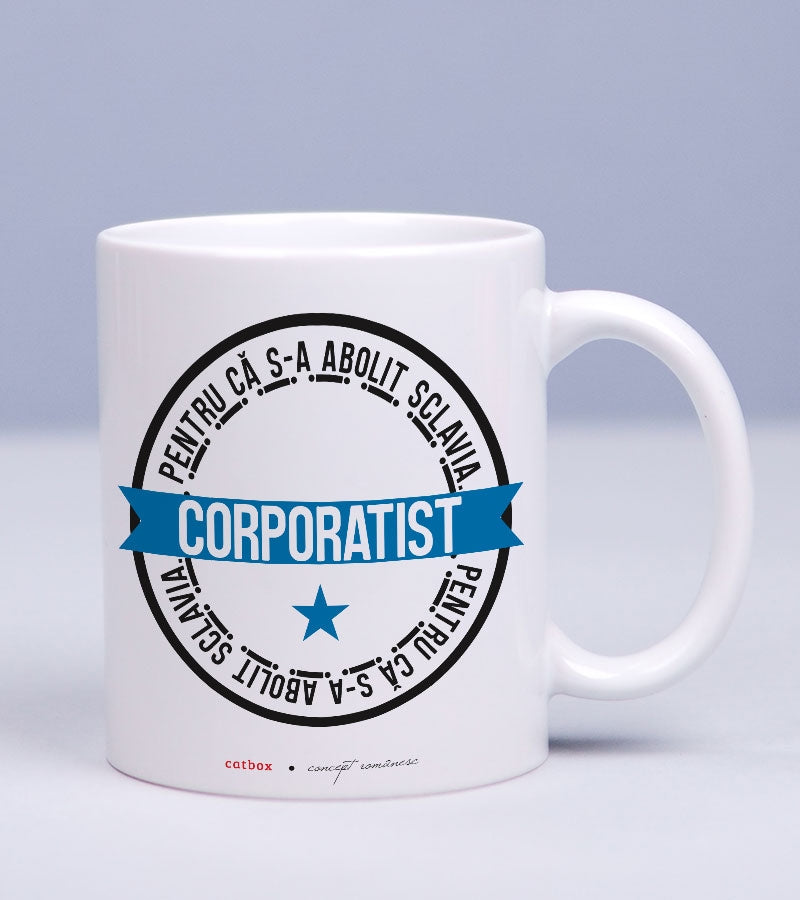 Cadou pentru corporatisti - Cana personalizata cu mesaj - Corporatist - catbox 1